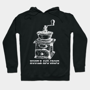 Hustle And Grind Hoodie